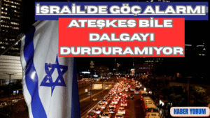 İsrail’de Göç Alarmı: Ateşkes Bile Dalgayı Durduramıyor