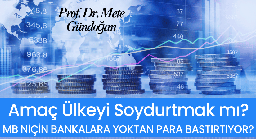 Amaç Ülkeyi Soydurtmak mı?