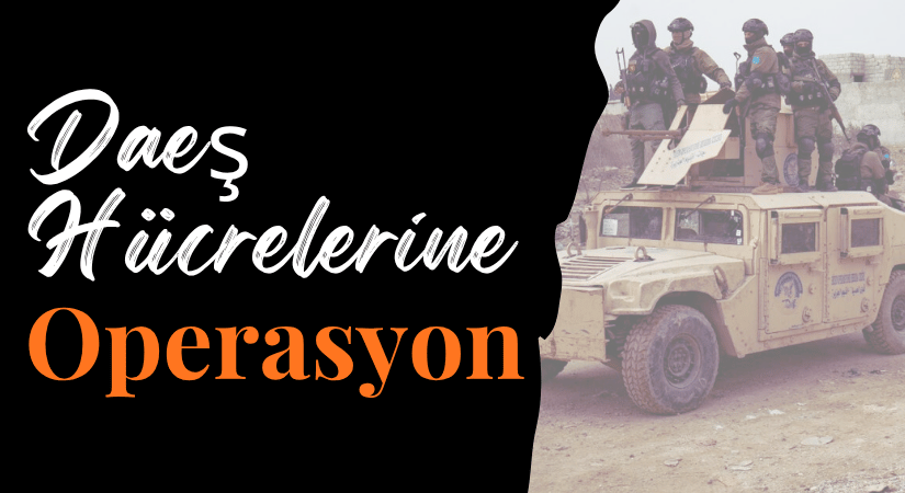 Suriye Güvenlik Güçleri, Daeş Hücrelerine Operasyon Düzenledi