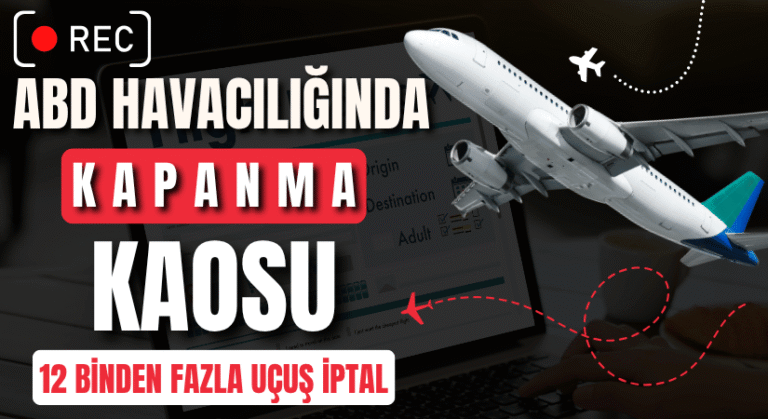 ABD Havacılığında “Çifte Kapanma” Kaosu