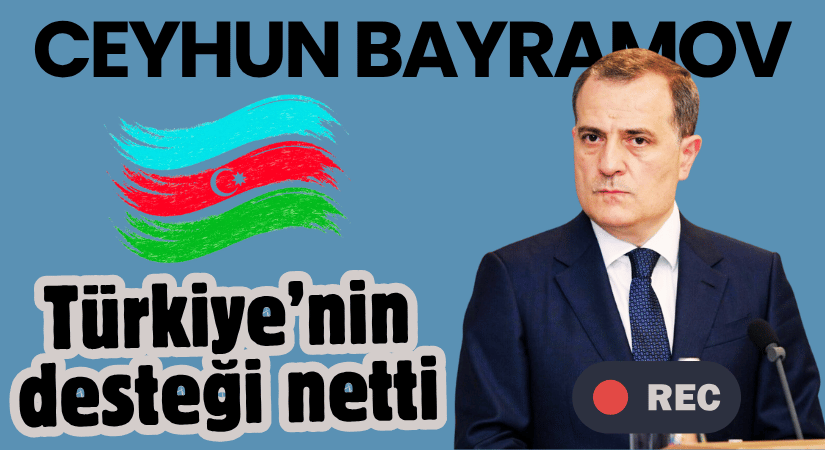 Bayramov’dan Türkiye’ye Karabağ Teşekkürü