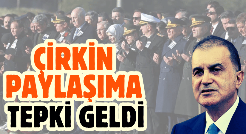 Ömer Çelik’ten Yunanistan’ın Paylaşımına Tepki