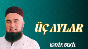 ÜÇ AYLAR