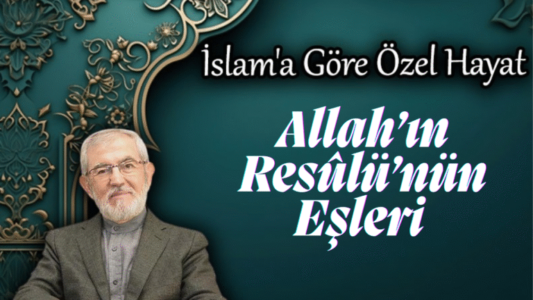 Allah’ın Resûlü’nün Eşleri