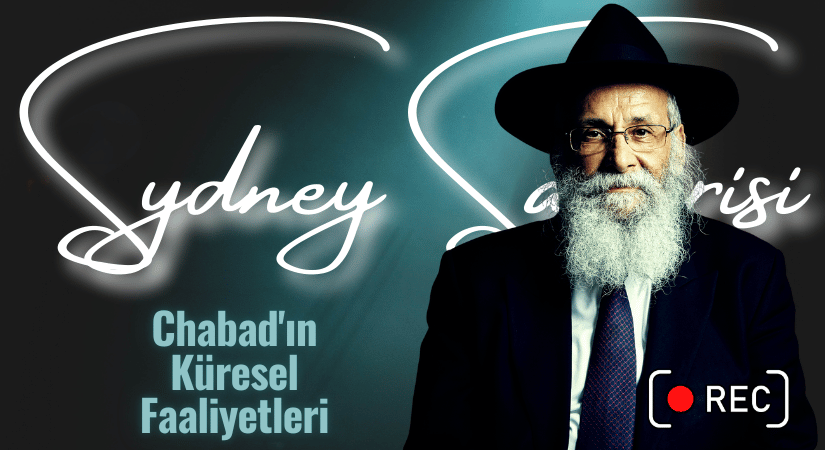Sydney Saldırısı ve Chabad’ın Küresel Faaliyetleri
