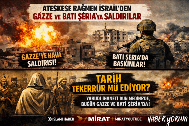 Ateşkese Rağmen İsrail Gazze ve Batı Şeria’ya Saldırılara Devam Ediyor
