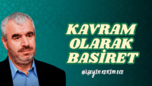 KAVRAM OLARAK BASİRET