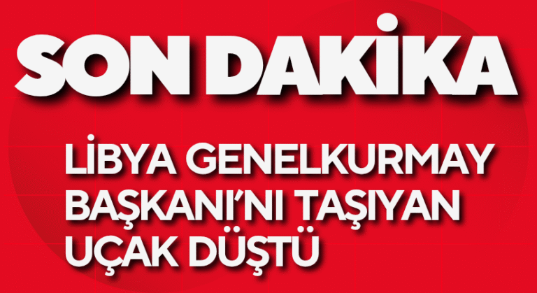 Libya, Genelkurmayını Taşıyan Özel Jet Düştü