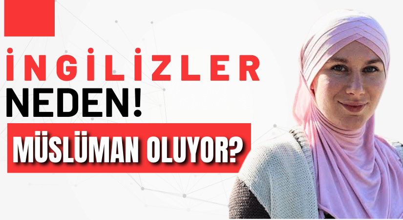 İngilizlerin İslam’a Artan İlgisi