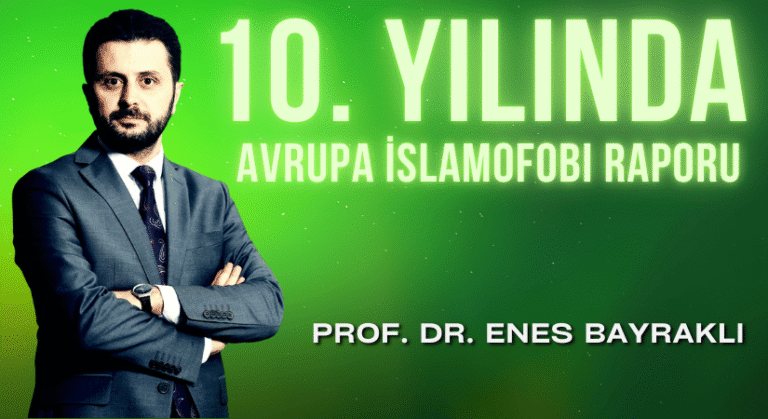 10. Yılında Avrupa İslamofobi Raporu