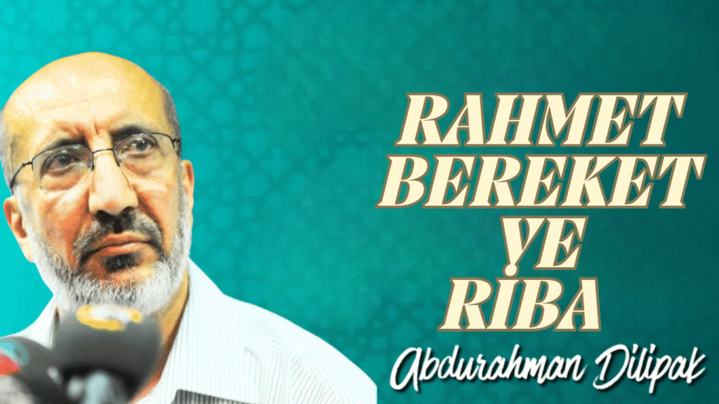 RAHMET BEREKET VE RİBA    