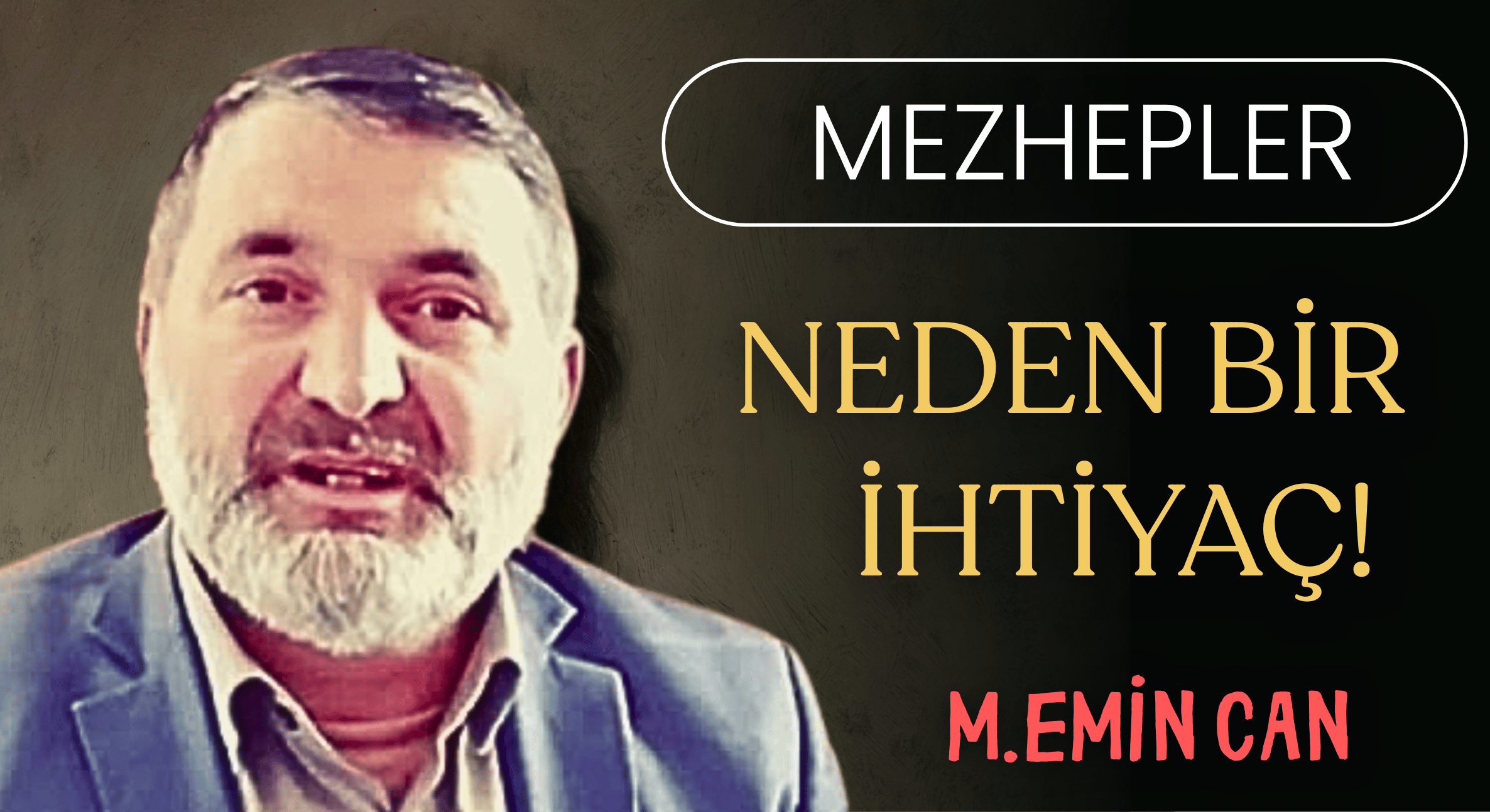 MEZHEPLER: NEDEN VAZ GEÇİLMEZ BİR İHTİYAÇTIR?