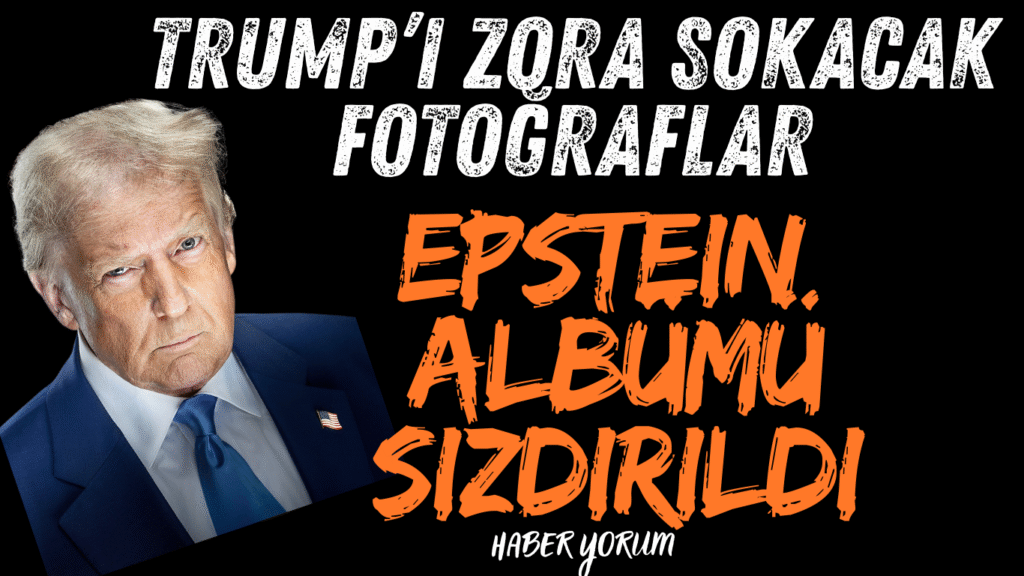 Trump’ı Zora Sokacak Fotoğraflar: Epstein Albümü Sızdırıldı