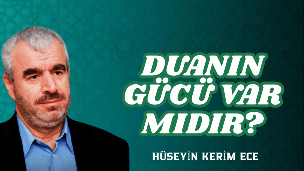 DUANIN GÜCÜ VAR MIDIR?