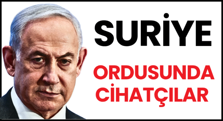 Netanyahu, Suriye Ordusunun Yarısı Cihatçı