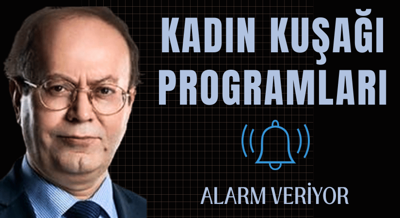 Kadın kuşağı programları, millî güvenlik meselesi haline geldi