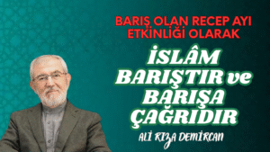 Barış Olan RECEP Ayı Etkinliği Olarak