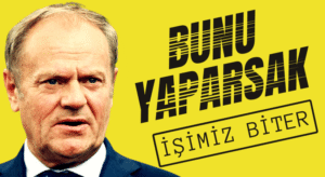 Tusk: Zayıf ve Bölünmüş Bir Avrupa’yı Kimse Ciddiye Almaz