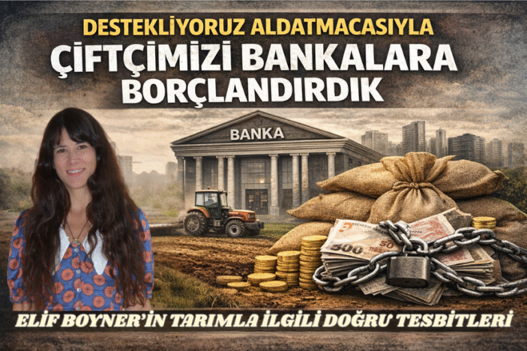 Destekliyoruz Aldatmacasıyla Çiftçimizi Bankalara Borçlandırdık
