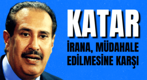 KATAR, İRANA SALDIRILMASINA KARŞI