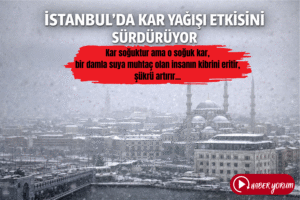 İstanbul’da Kar Yağışı Etkisini Sürdürüyor