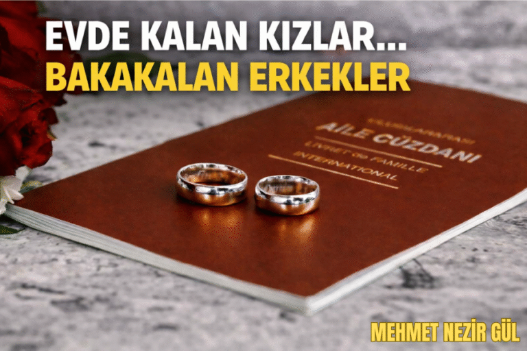 EVDE KALAN KIZLAR… BAKAKALAN ERKEKLER