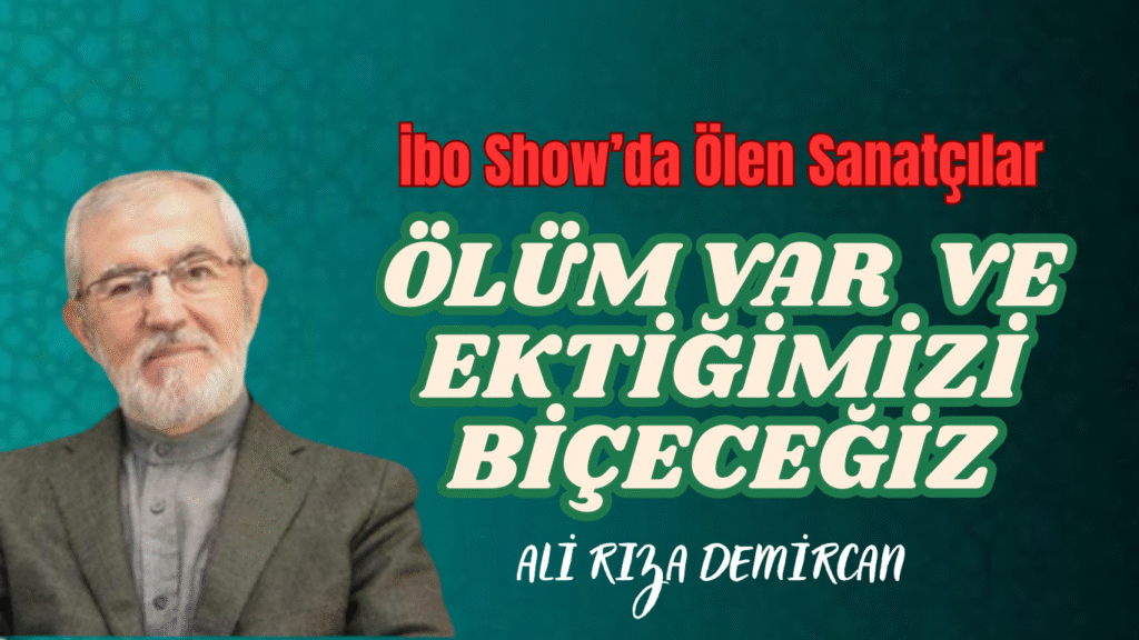 İbo Show’da Ölen Sanatçılar