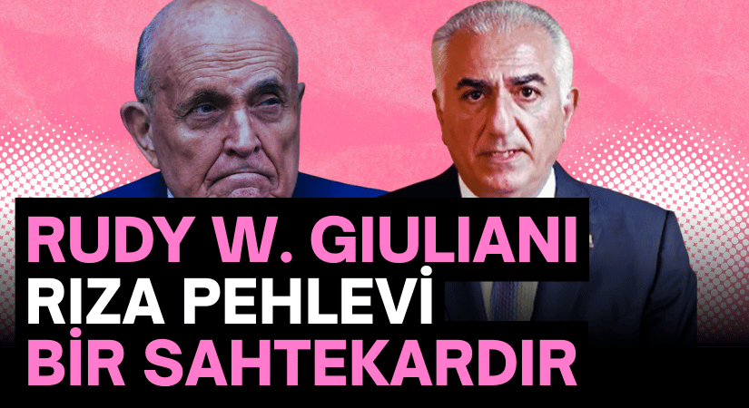 Rudy W. Giuliani: RIZA PEHLEVİ BİR SAHTEKARDIR