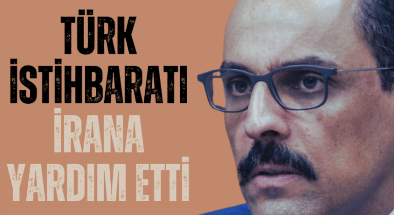 MİT İRAN’A YARDIM ETTİ