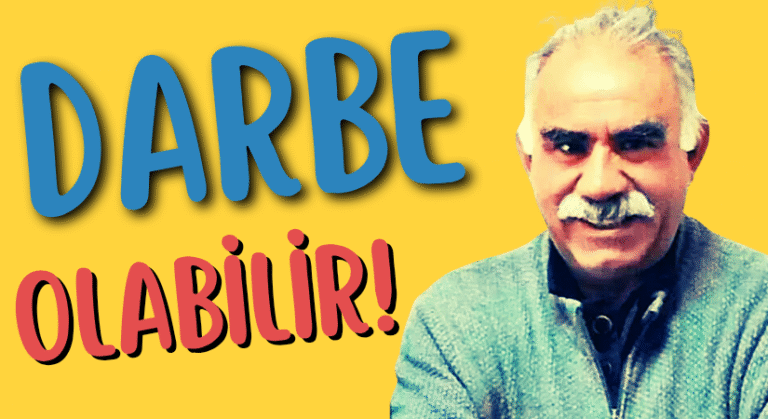 Abdullah Öcalan, Darbe Olabilir!