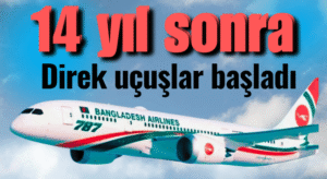 Pakistan-Bangladeş Direkt Uçuşları 14 Yıl Sonra Yeniden Başladı