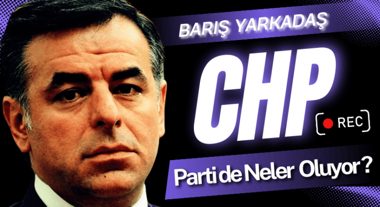 Gazeteci Barış Yarkadaş: CHP KAYNIYOR