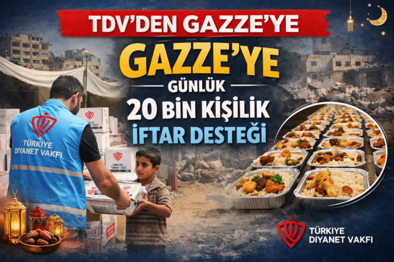 TDV’den Gazze’ye Günlük 20 Bin Kişilik İftar Desteği