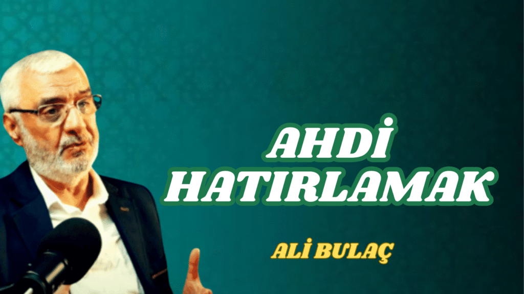 Ahdi Hatırlamak