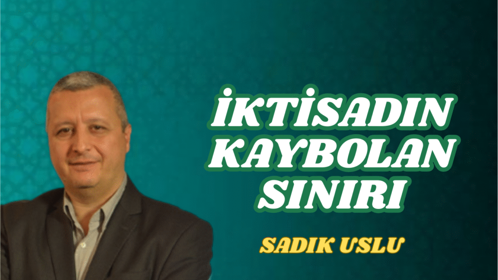 İktisadın Kaybolan Sınırı