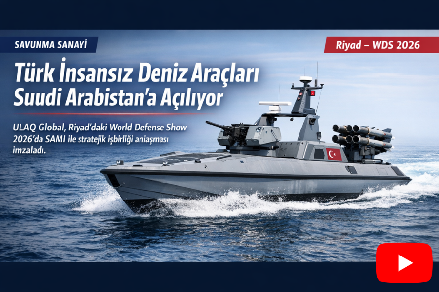 Türk İnsansız Deniz Araçları Suudi Arabistan’a Açılıyor