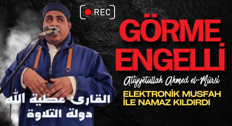 Ama Hafız Atiyyetullah, Elektronik Mushaf ile Namaz Kıldırdı