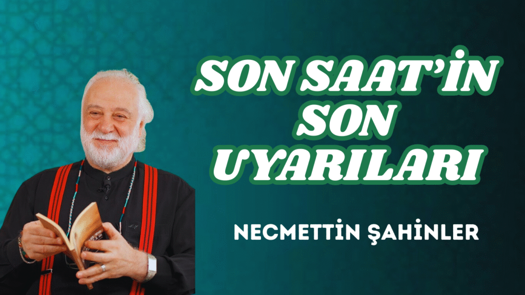SON SAAT’İN SON UYARILARI