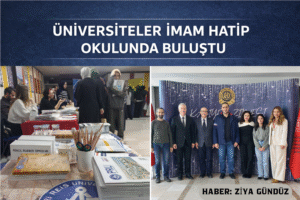 ÜNİVERSİTELER İMAM HATİP OKULUNDA BULUŞTU