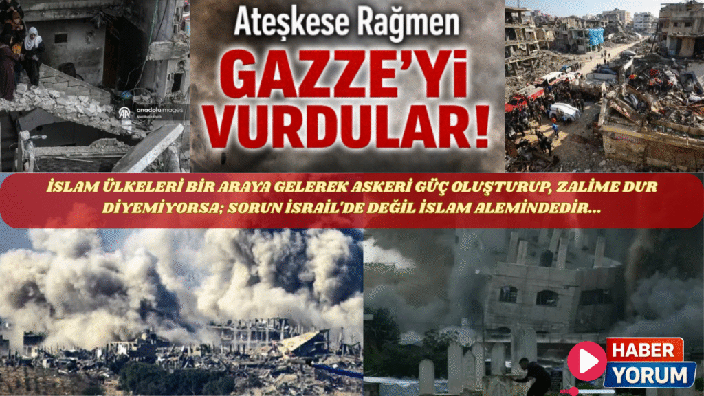 Ateşkese Rağmen Gazze’nin Zeytun Mahallesi’nde Hava Saldırısı