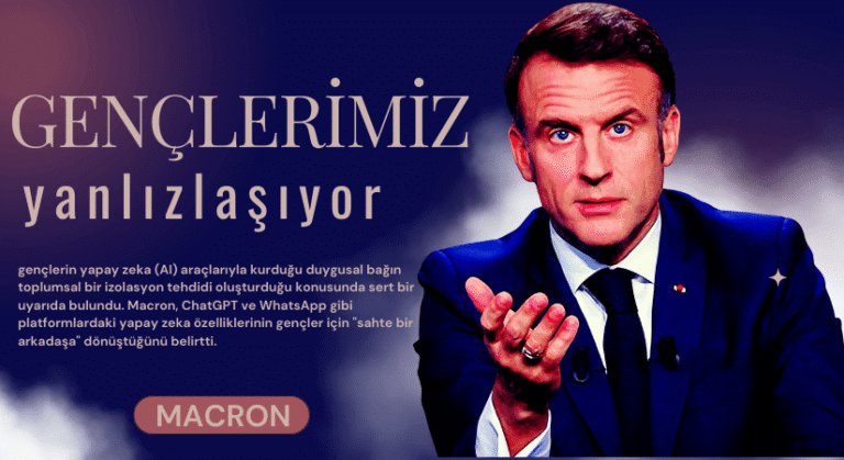 Macron’dan Yapay Zeka Uyarısı