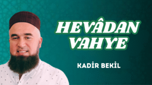 HEVÂDAN VAHYE