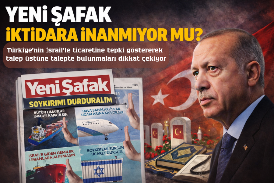 YENİ ŞAFAK İKTİDARA İNANMIYOR MU?