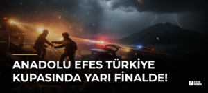 Anadolu Efes Türkiye Kupasında Yarı Finalde!