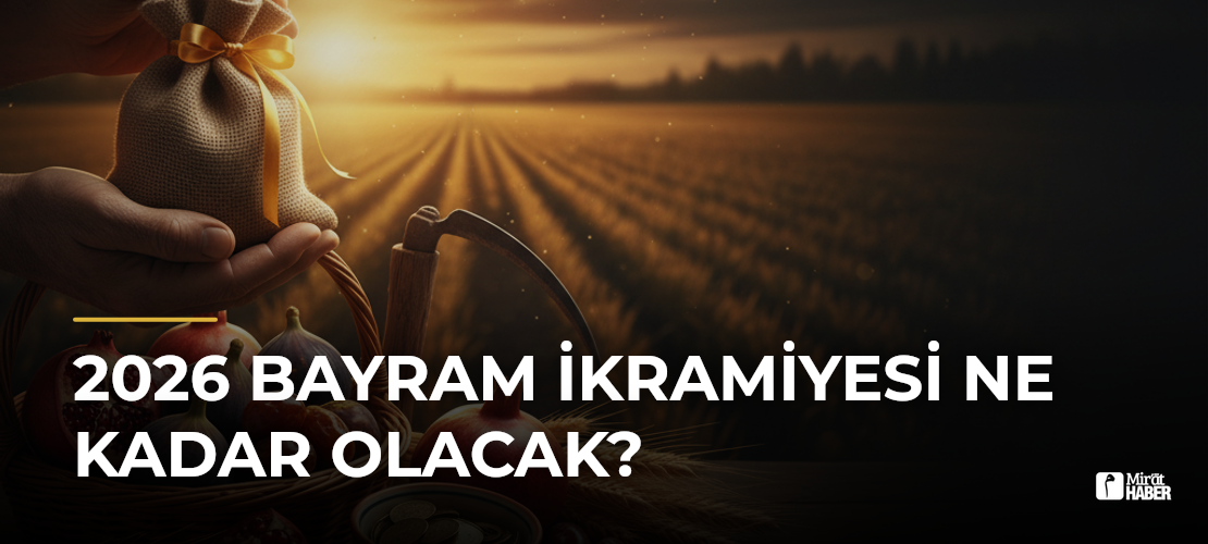 2026 Bayram İkramiyesi Ne Kadar Olacak?