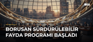 Borusan Sürdürülebilir Fayda Programı Başladı