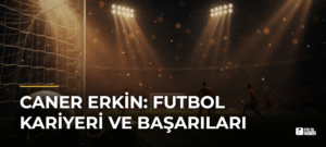 Caner Erkin: Futbol Kariyeri ve Başarıları