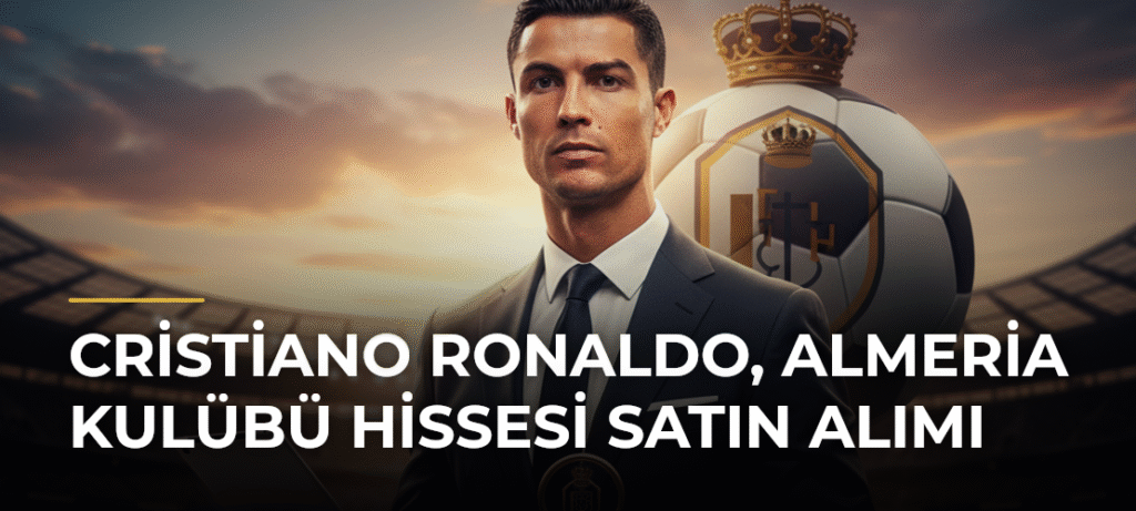 Cristiano Ronaldo, Almeria Kulübü Hissesi Satın Alımı