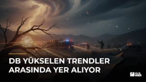 DB Yükselen Trendler Arasında Yer Alıyor