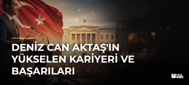 Deniz Can Aktaş’ın Yükselen Kariyeri ve Başarıları